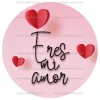 Papel de Azúcar San Valentín Modelo Eres mi amor 20 cm