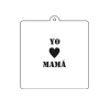 Stencil Yo Amo Mamá 6 cm x 5 cm