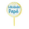 Topper para Tarta Felicidades Papá